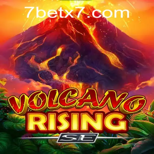 VolcanoRisingSE: The Thrilling Adventure Awaits with Betx7